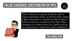 False Evidence under IPC