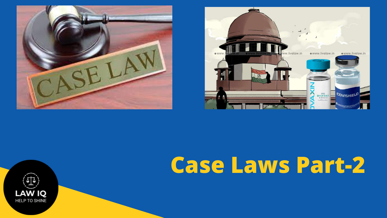 Case Laws Part-2